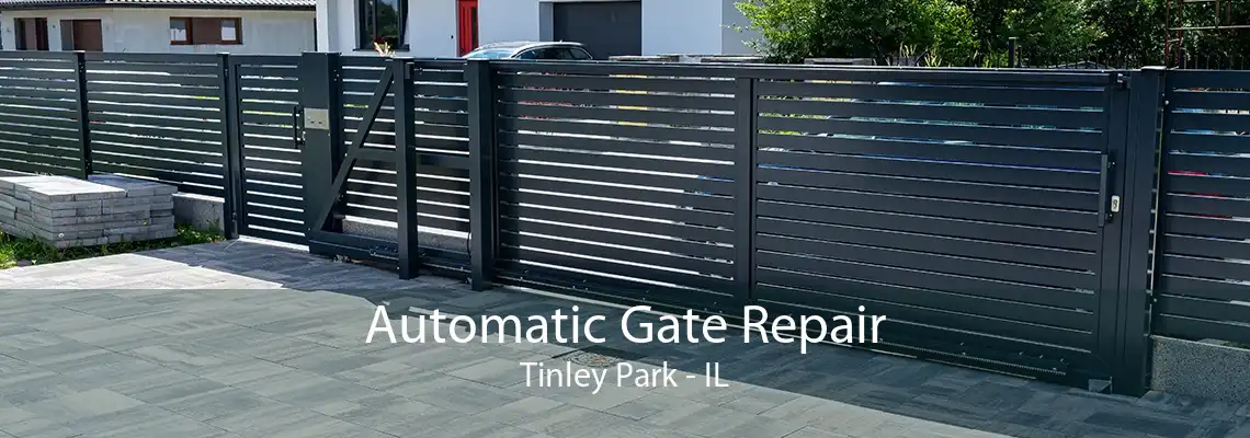 Automatic Gate Repair Tinley Park - IL