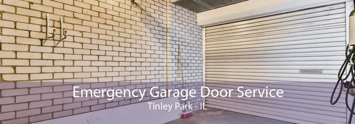 Emergency Garage Door Service Tinley Park - IL