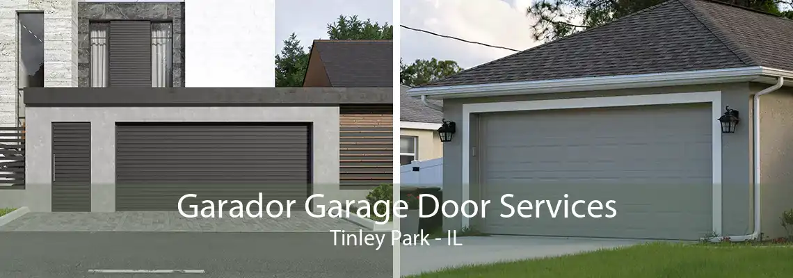 Garador Garage Door Services Tinley Park - IL