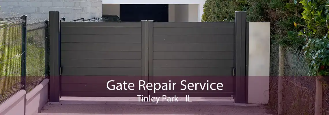 Gate Repair Service Tinley Park - IL