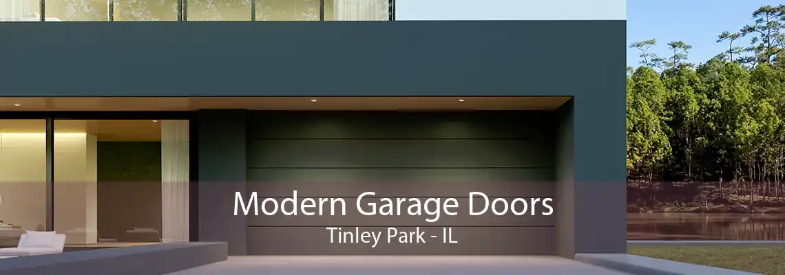 Modern Garage Doors Tinley Park - IL